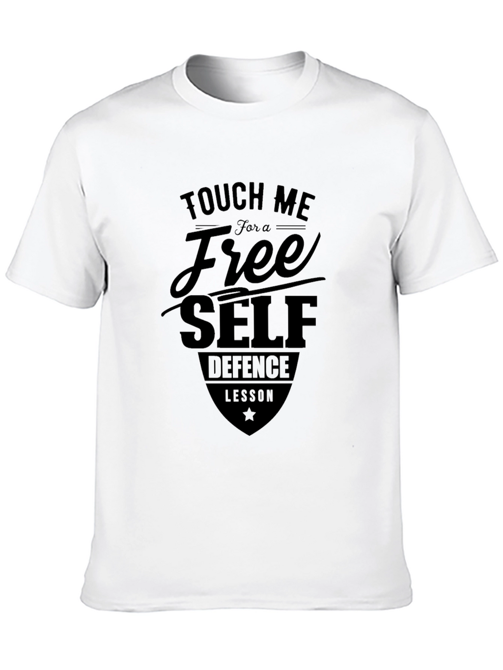 Touch Me Free Self-Defense Lesson Black T-Shirt