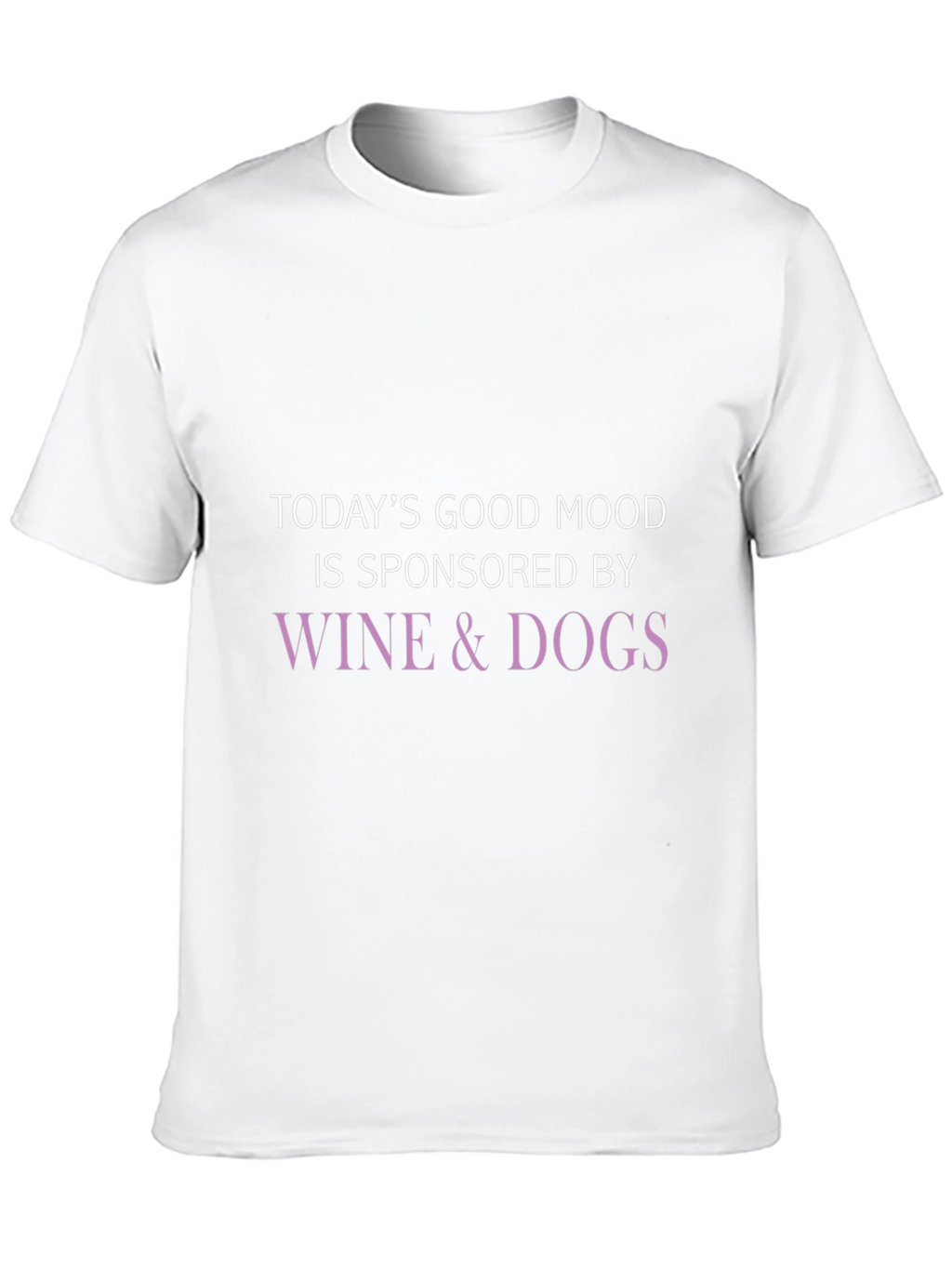 Wine & Dogs Sponsored Good Mood T-Shirt