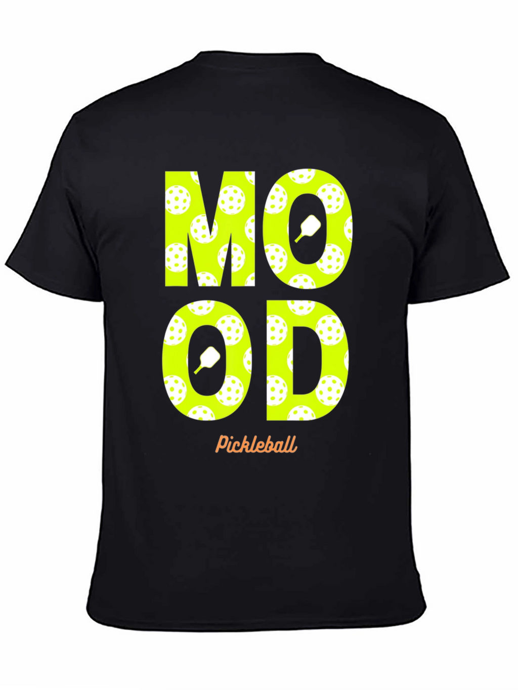 Pickleball Mood T-Shirt - Fun & Sporty Design