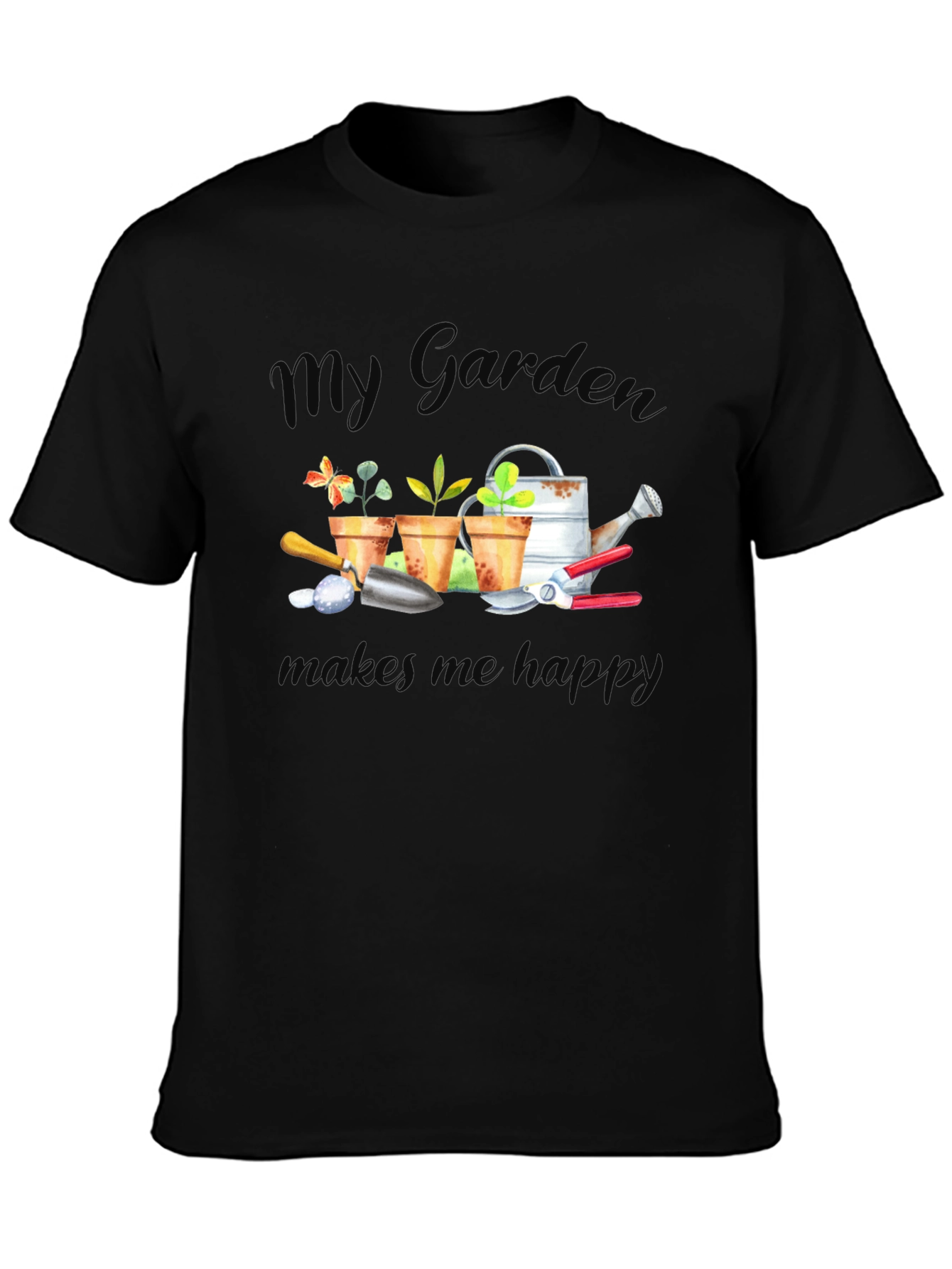 My Garden Makes Me Happy T-Shirt
