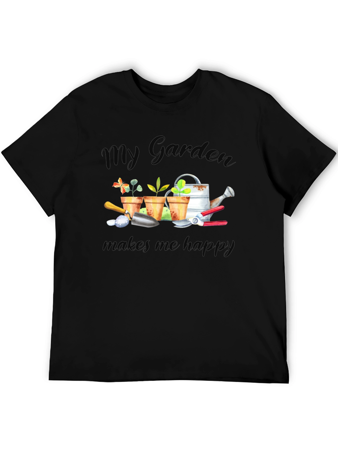 My Garden Makes Me Happy T-Shirt