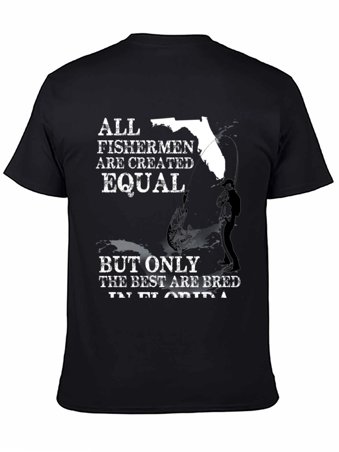 Florida Fishermen T-Shirt - All Fishermen Are Equal