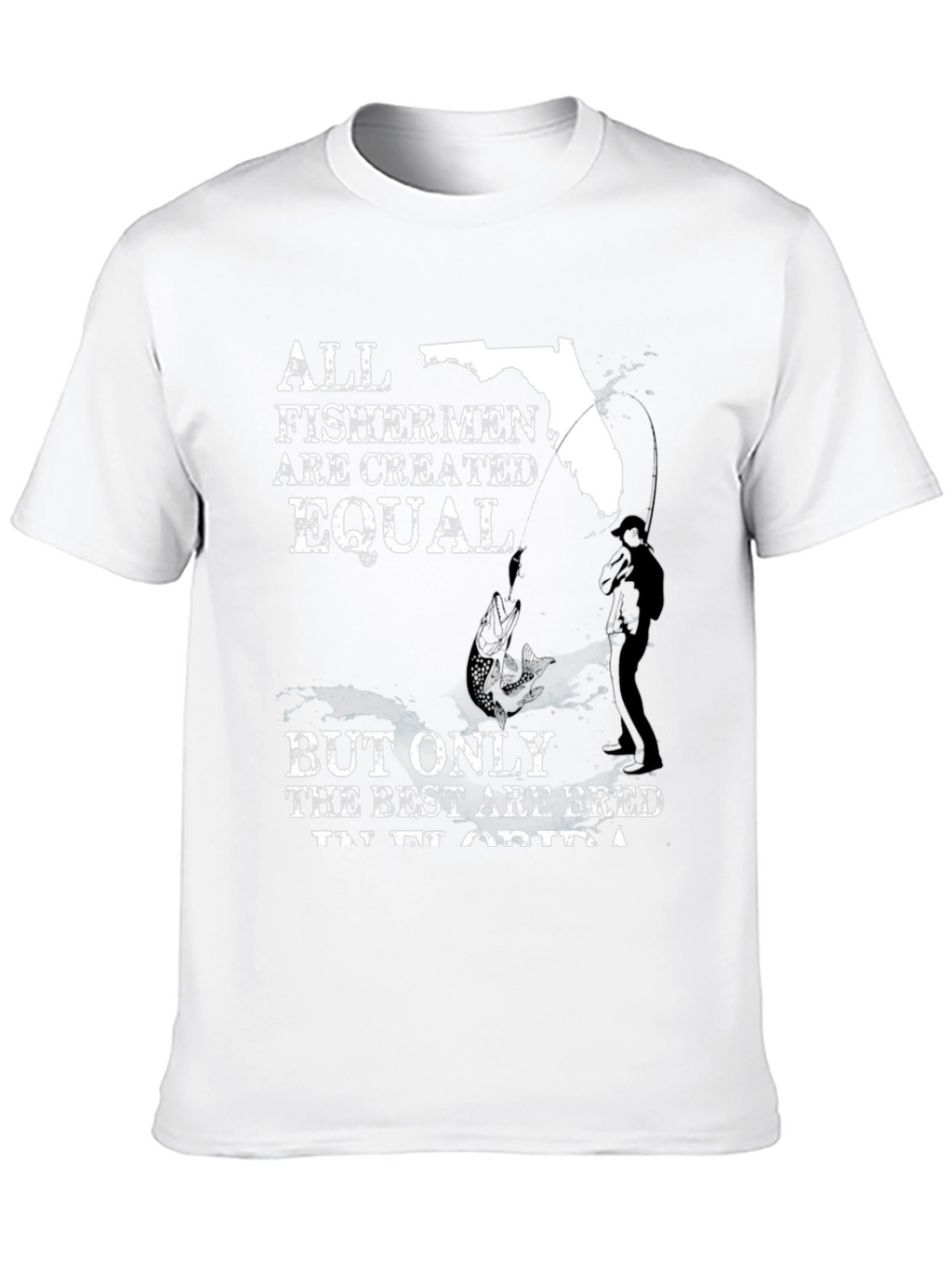 Florida Fishermen T-Shirt - All Fishermen Are Equal