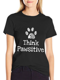 Think Pawsitive Mens Graphic T-Shirt