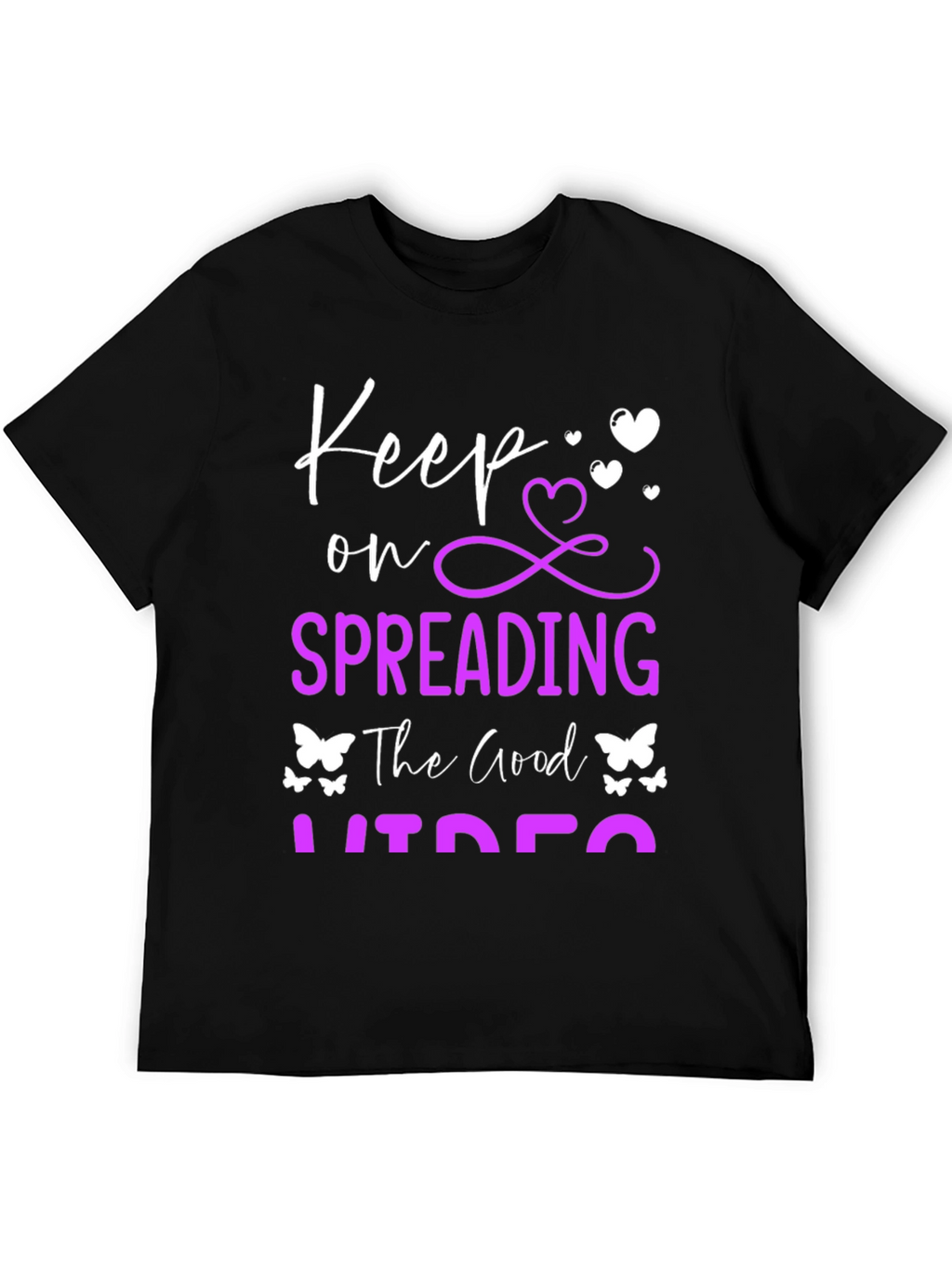 Keep Spreading the Good Vibes T-Shirt