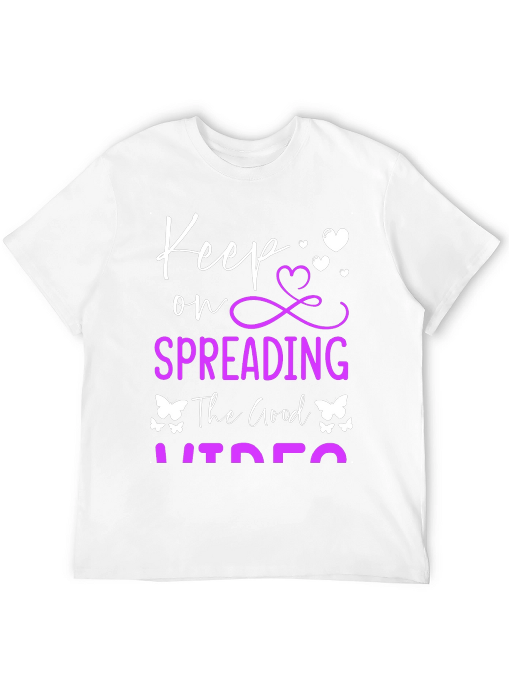 Keep Spreading the Good Vibes T-Shirt