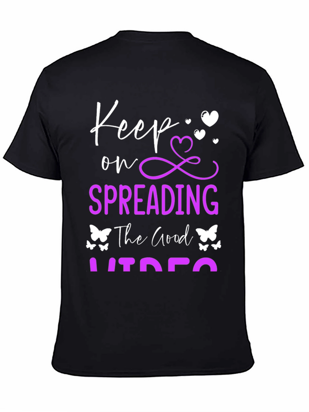 Keep Spreading the Good Vibes T-Shirt