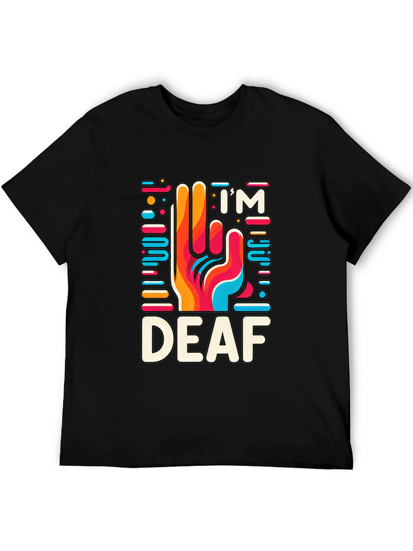 Im Deaf T-Shirt - Colorful Hand Design