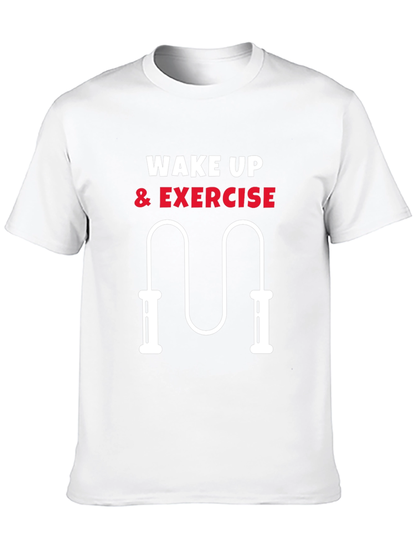 Wake Up & Exercise T-Shirt