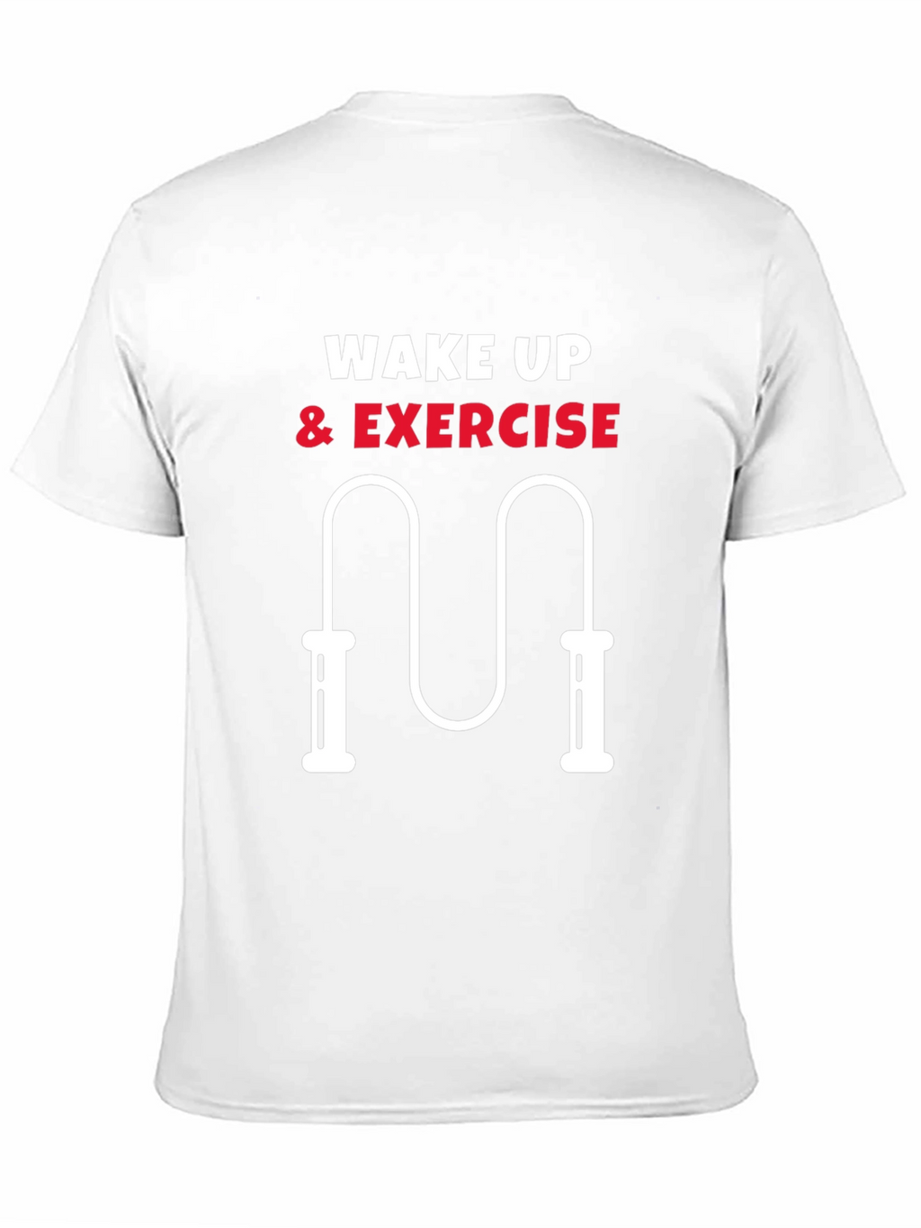 Wake Up & Exercise T-Shirt