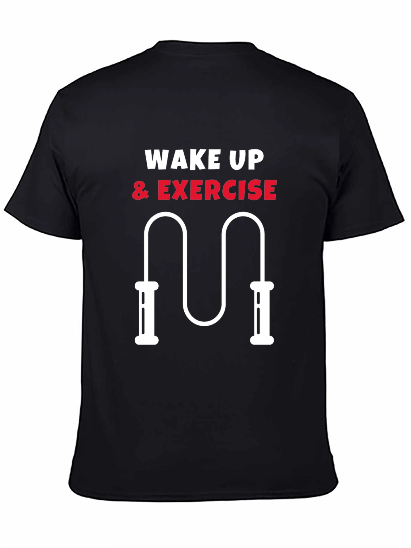 Wake Up & Exercise T-Shirt