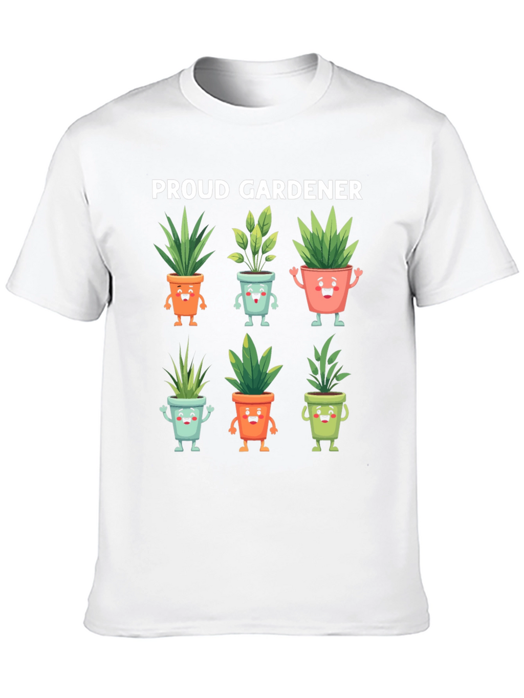 Proud Gardener T-Shirt with Cute Potted Plants