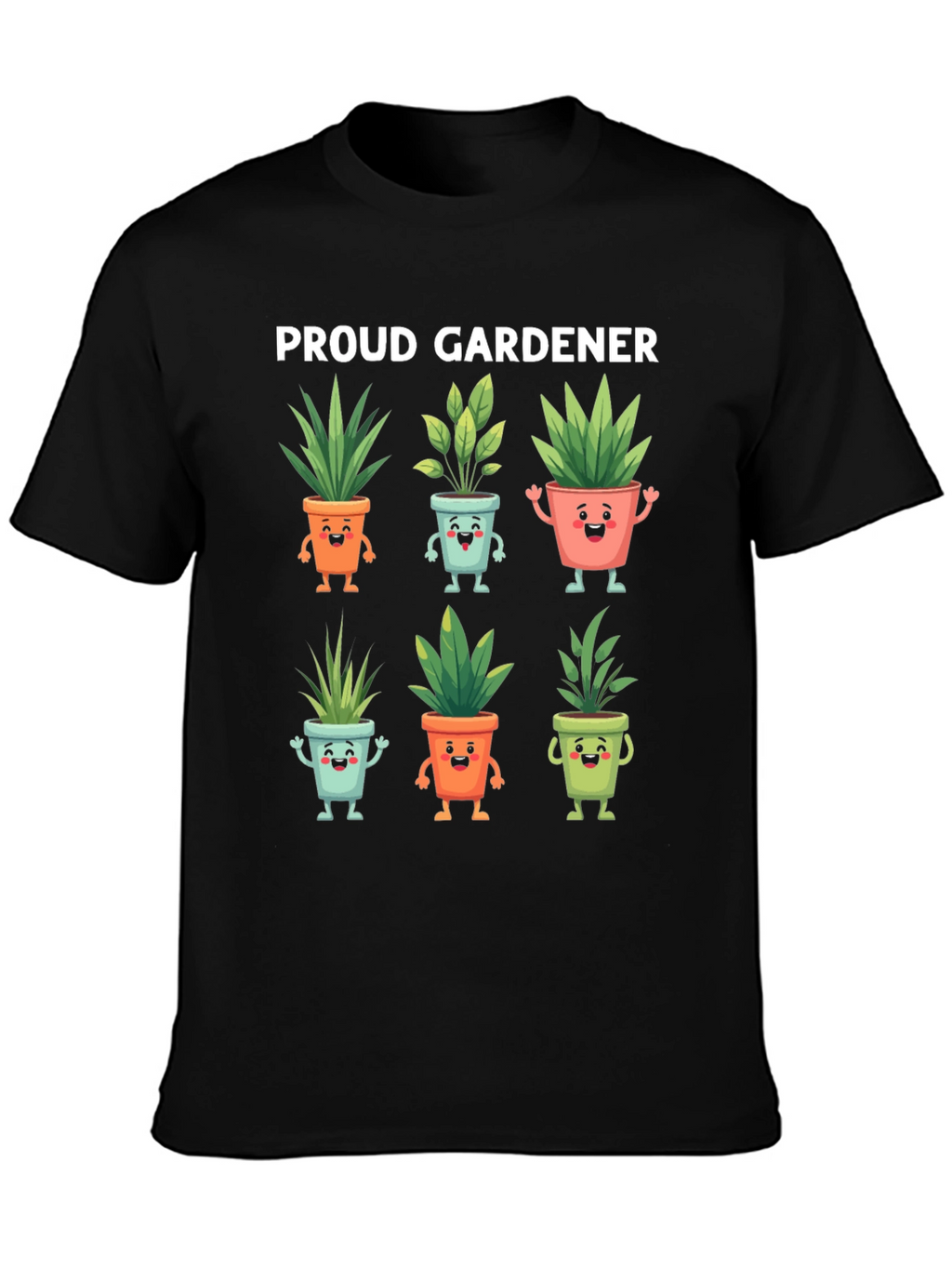Proud Gardener T-Shirt with Cute Potted Plants