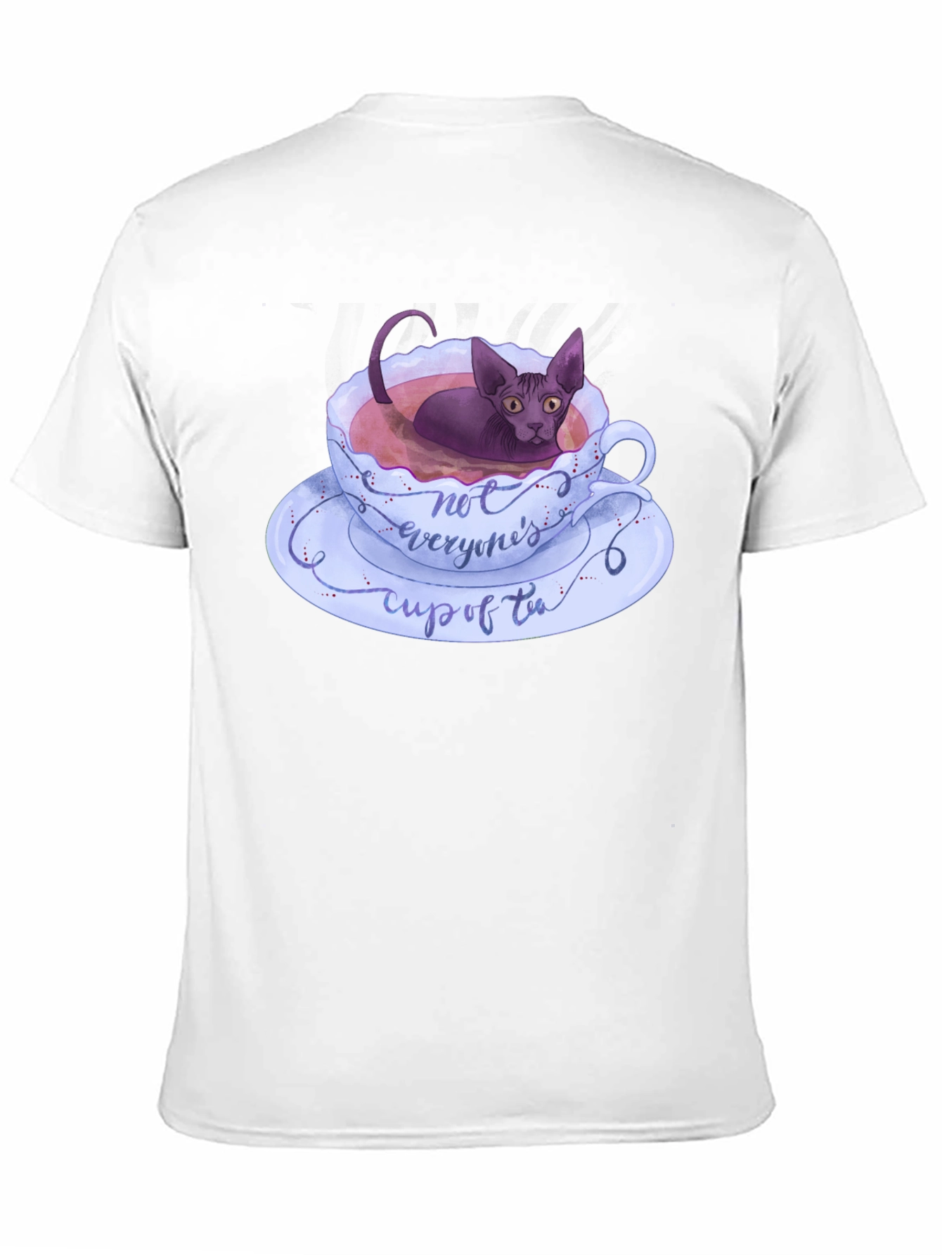Not Everyones Cup of Tea T-Shirt
