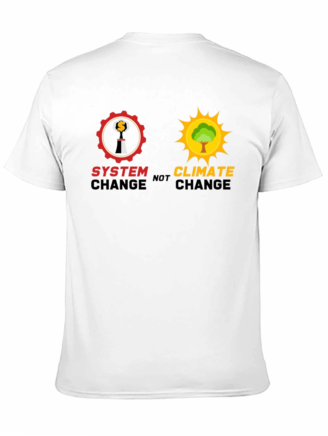 System Change Not Climate Change Graphic Tee