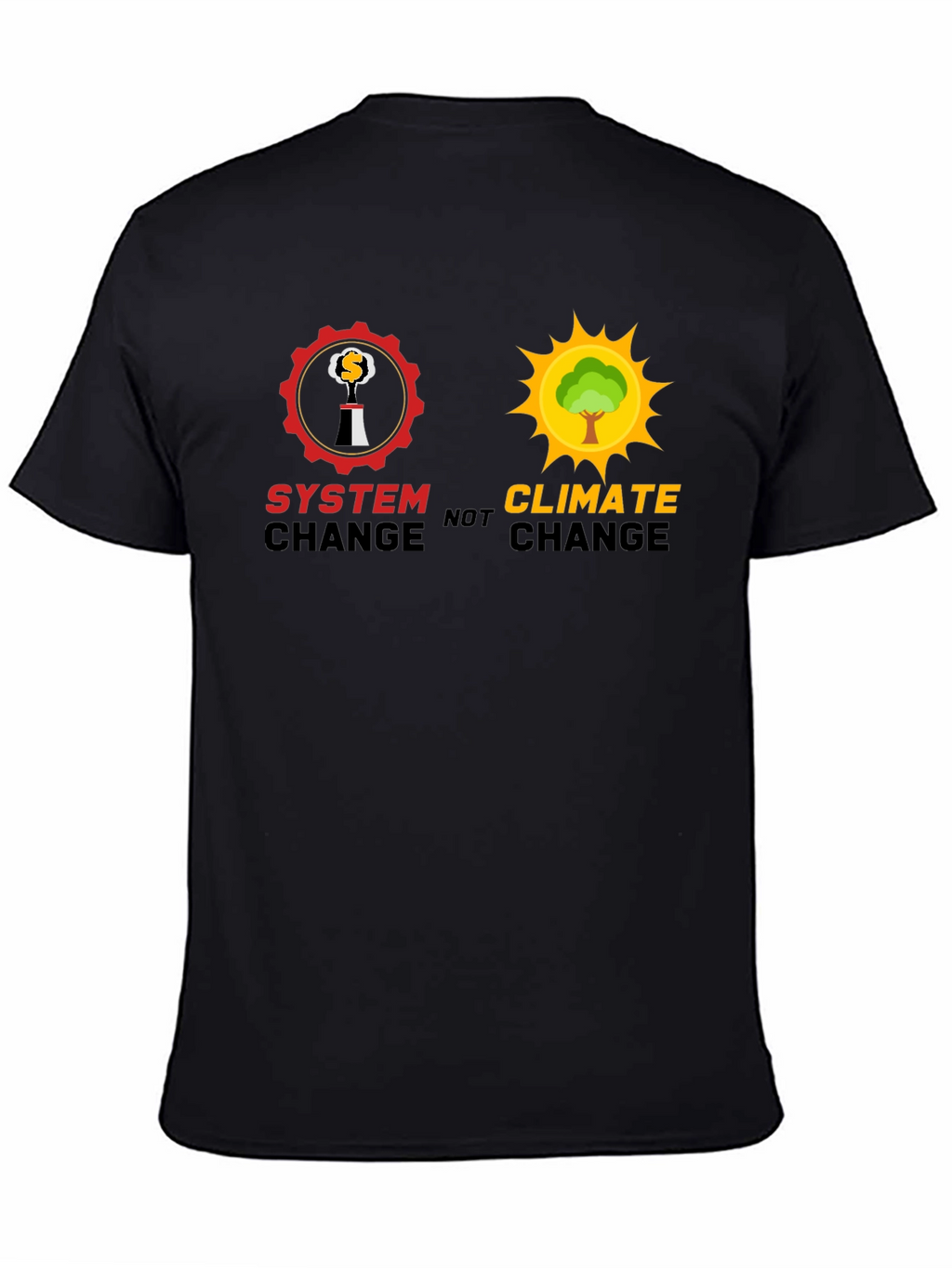 System Change Not Climate Change Graphic Tee