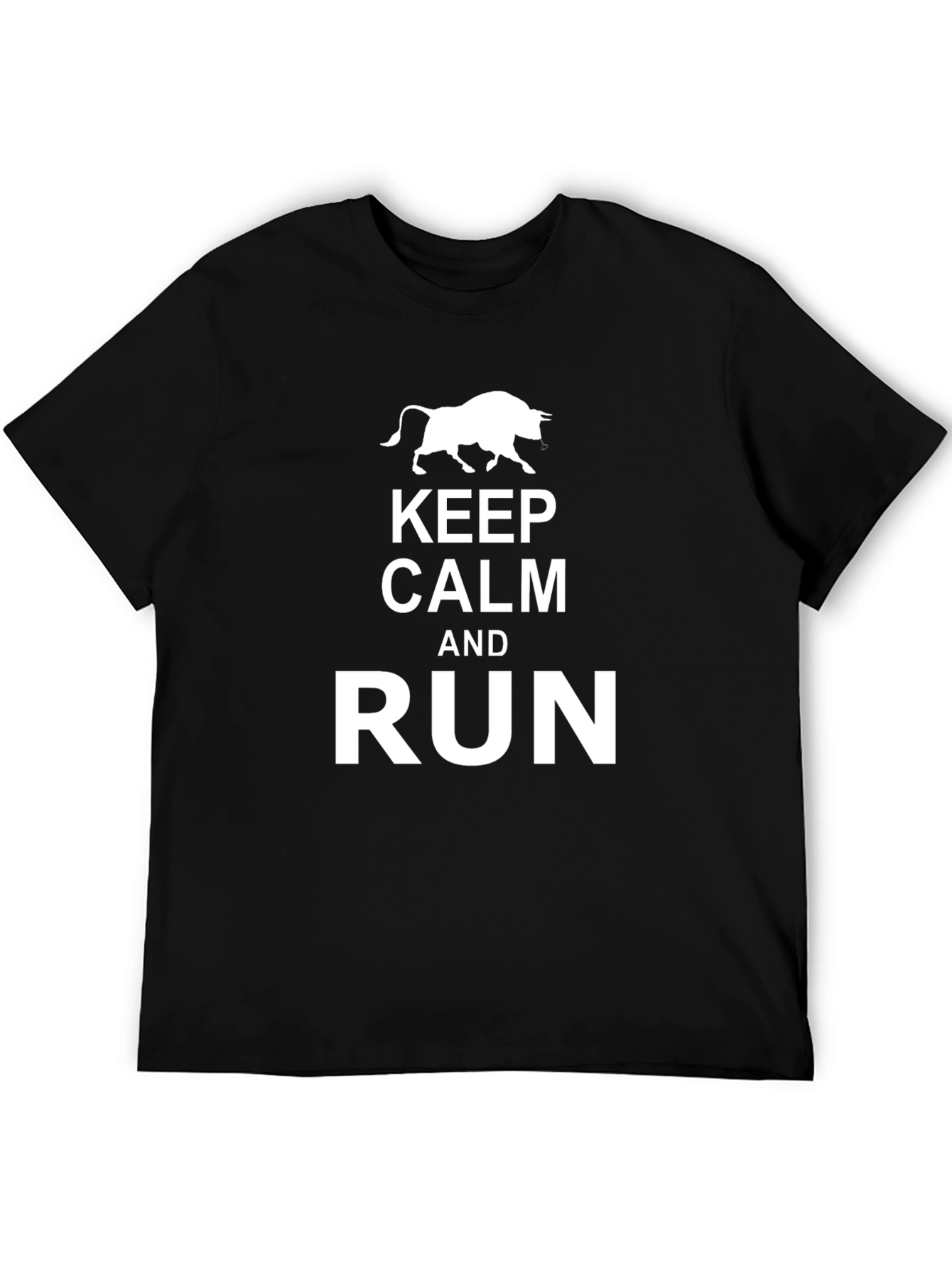 Keep Calm and Run T-Shirt - Bull Design