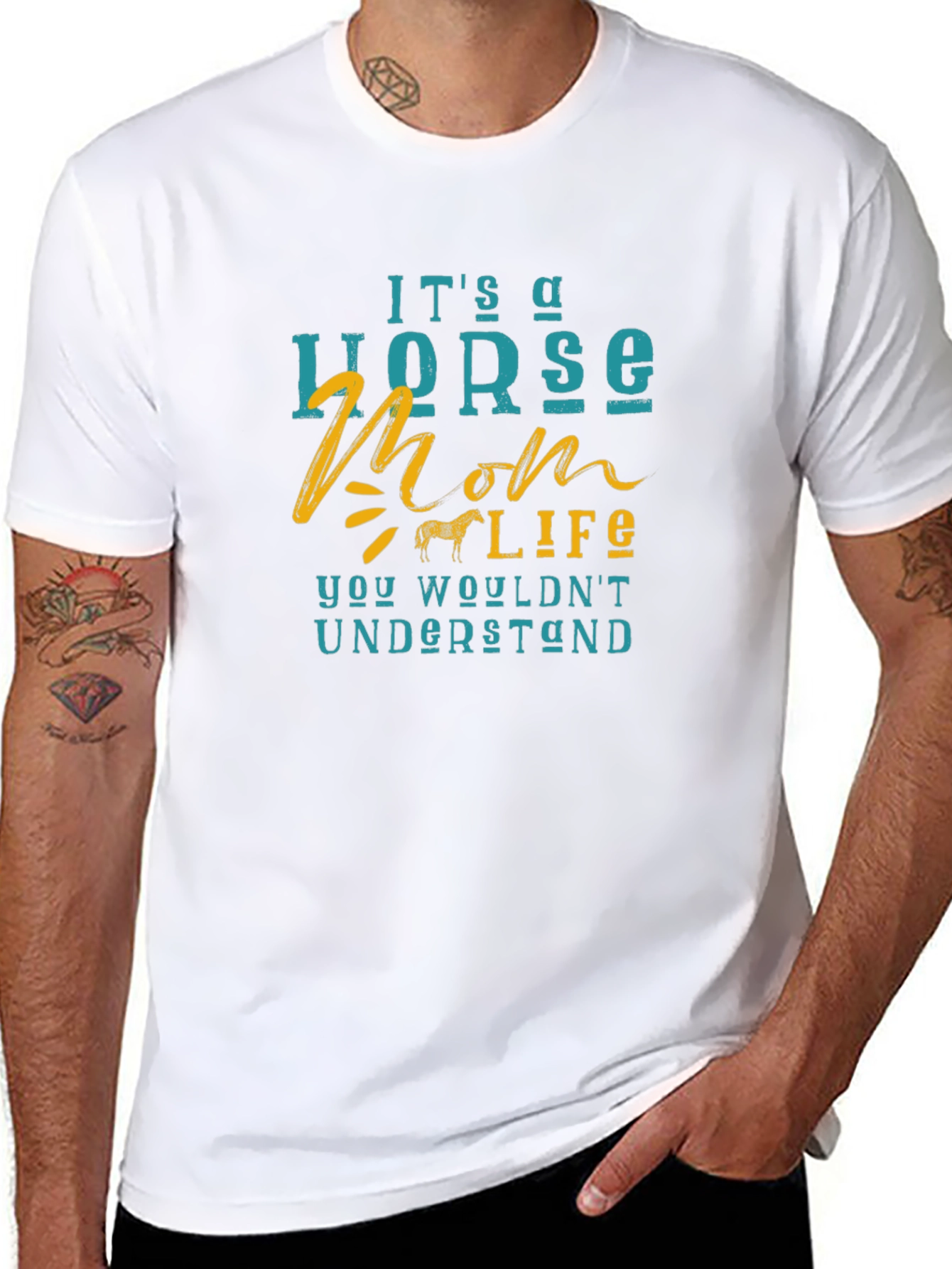 Horse Mom Life T-Shirt - You Wouldnt Understand!