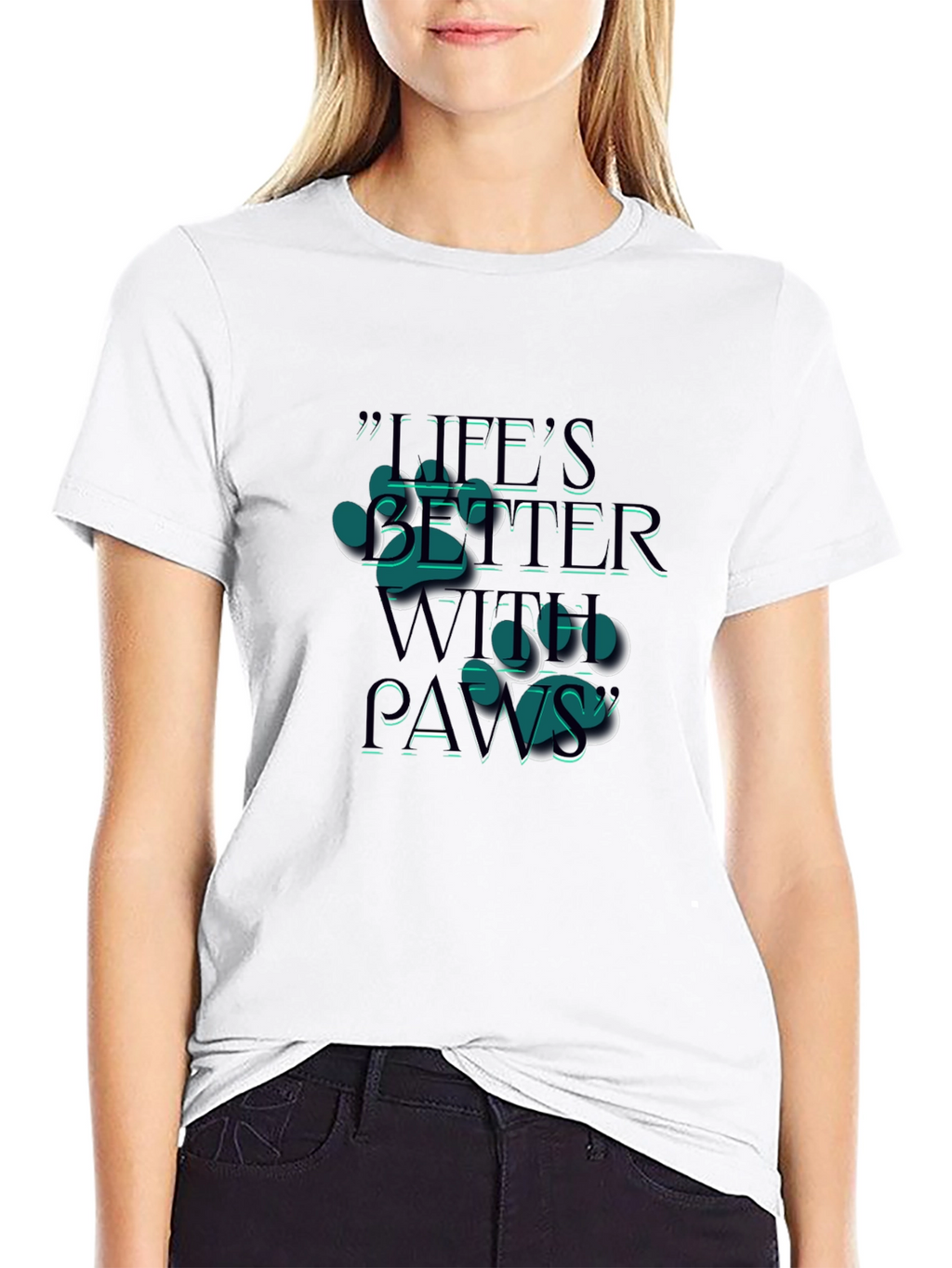 Lifes Better With Paws T-Shirt