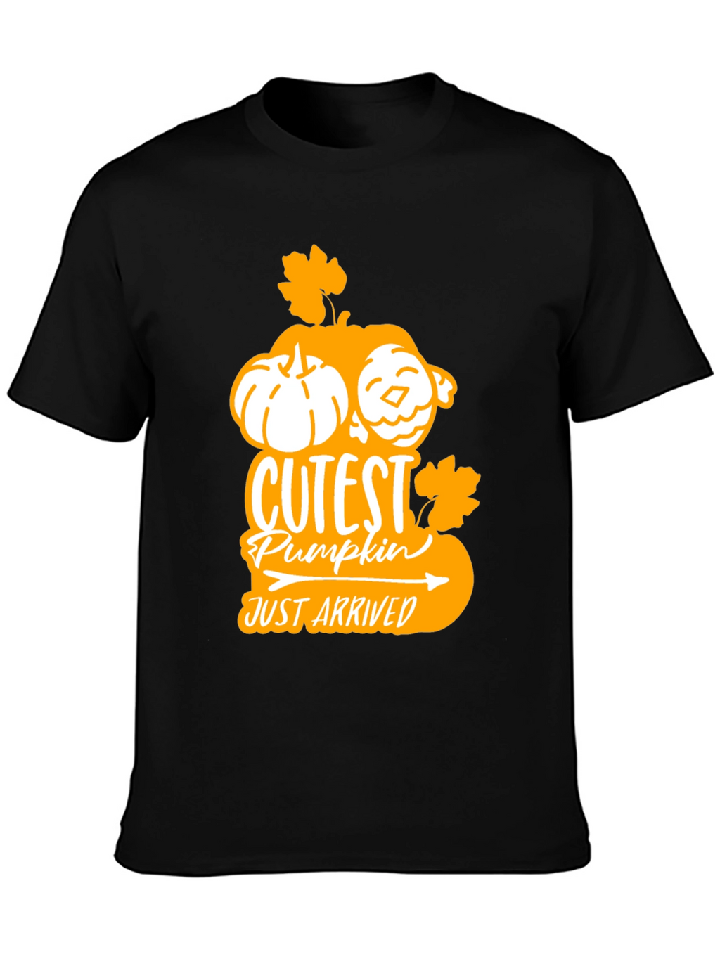 Cutest Pumpkin Arrived Black T-Shirt