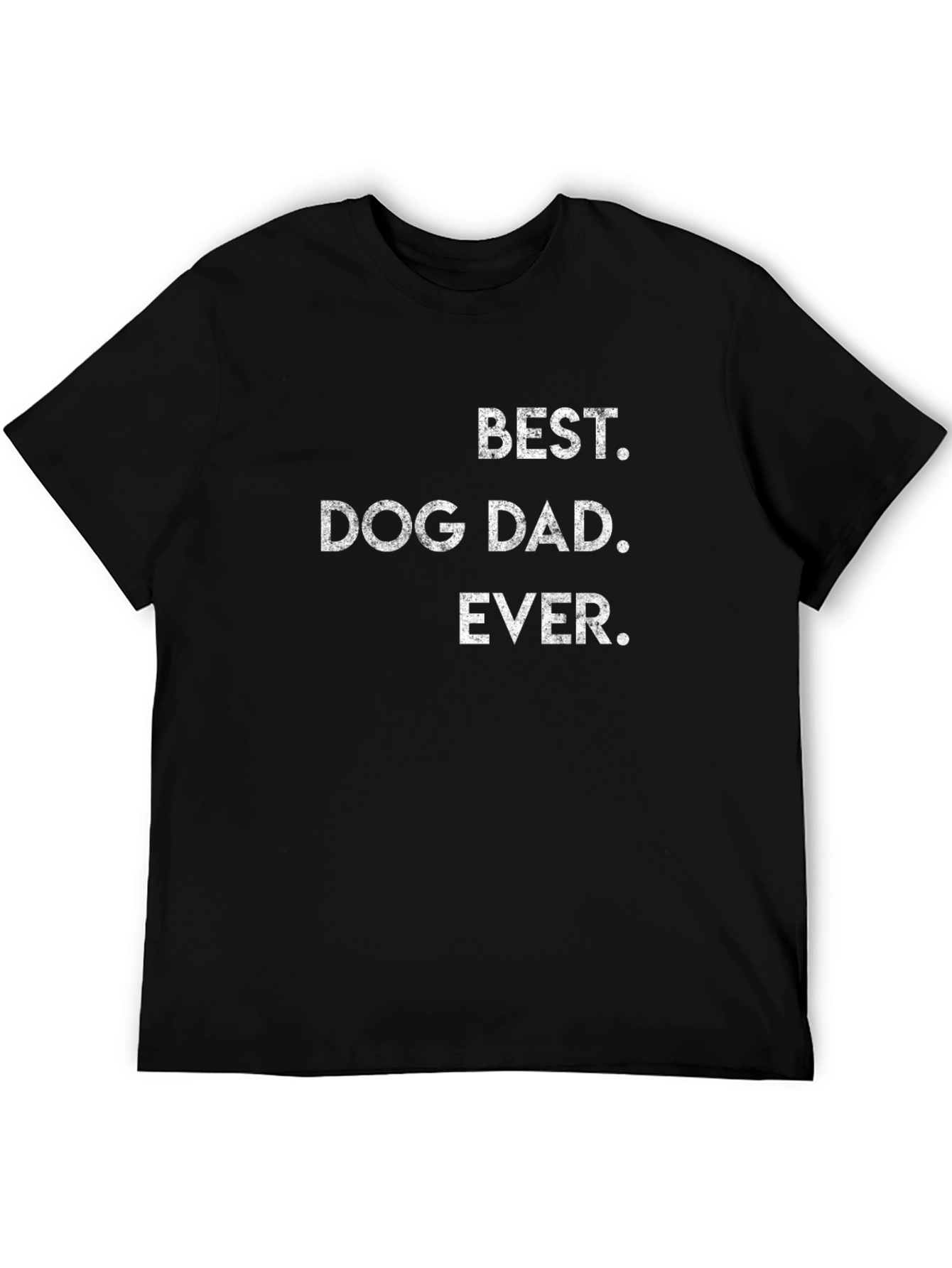 Best Dog Dad Ever T-Shirt