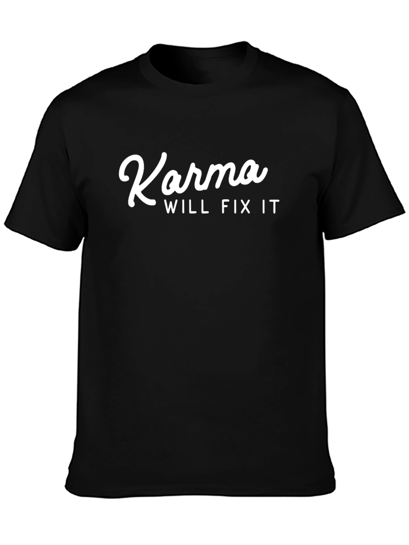 Karma Will Fix It Black Graphic Tee