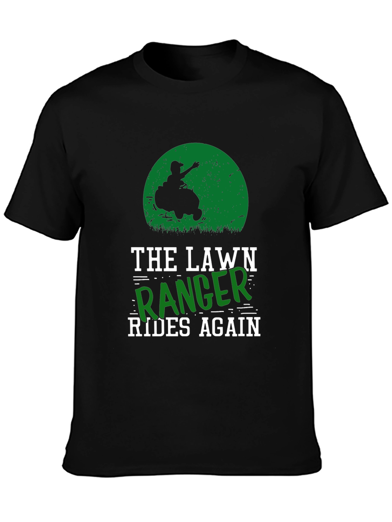 The Lawn Ranger Rides Again T-Shirt