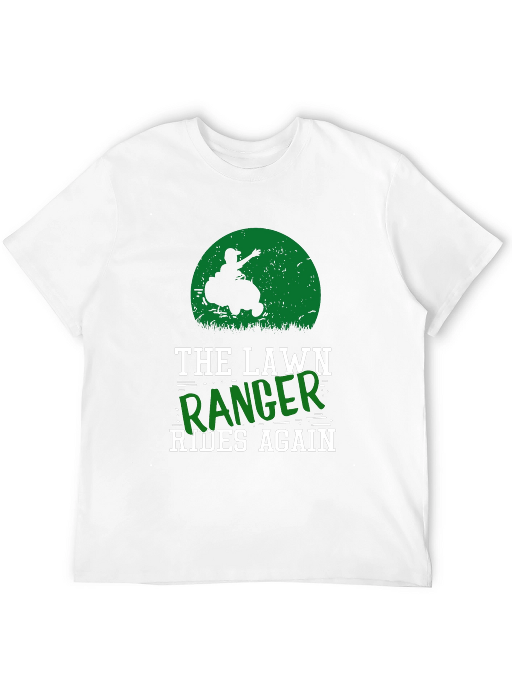 The Lawn Ranger Rides Again T-Shirt