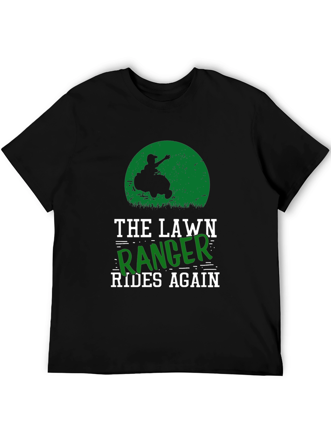 The Lawn Ranger Rides Again T-Shirt