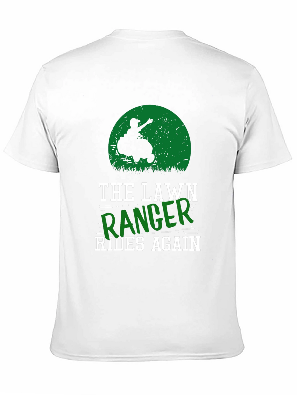 The Lawn Ranger Rides Again T-Shirt