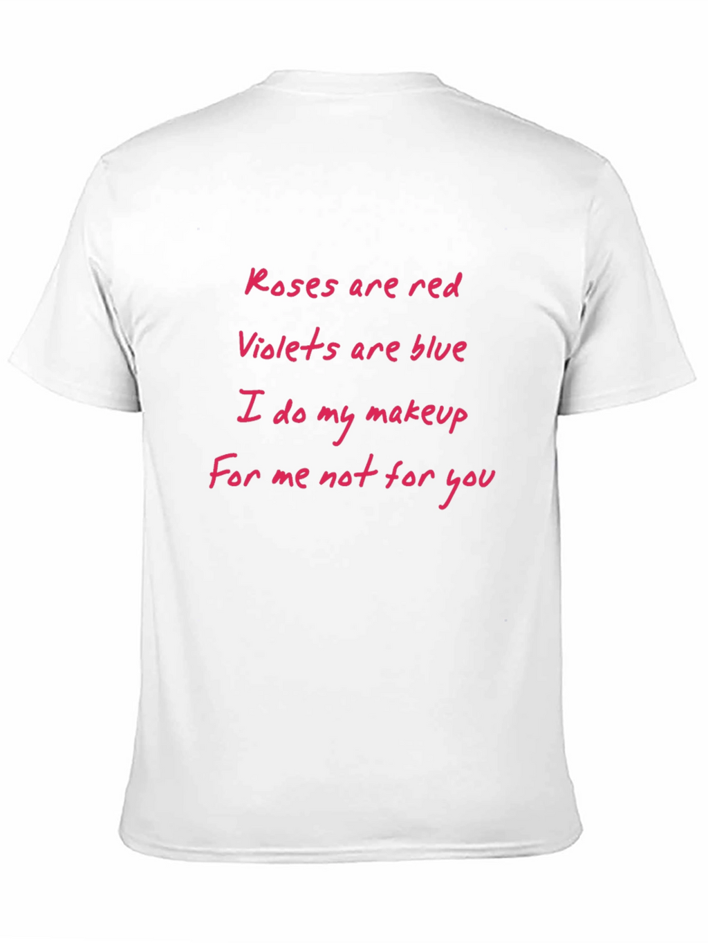 Roses are Red T-Shirt