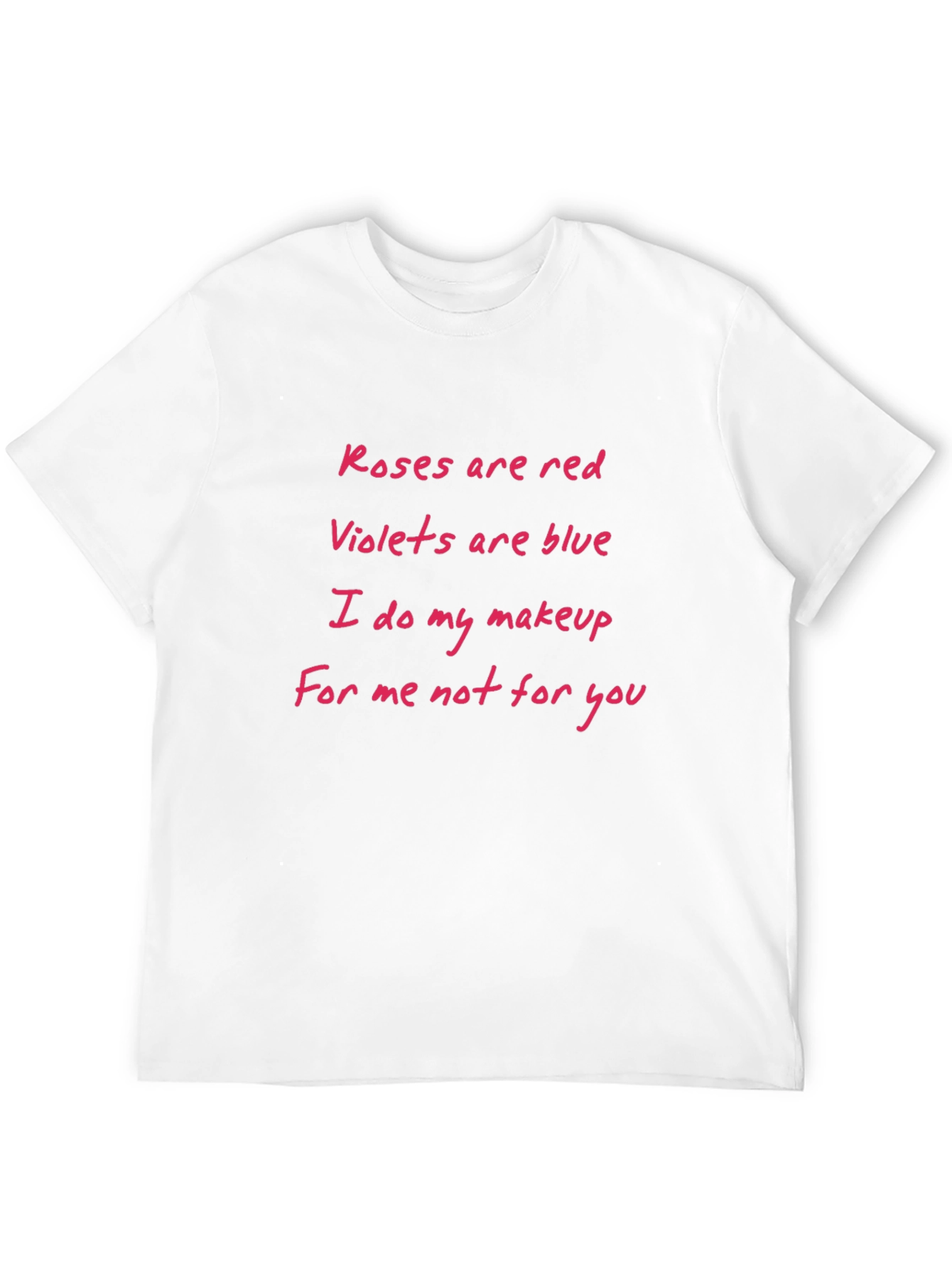 Roses are Red T-Shirt