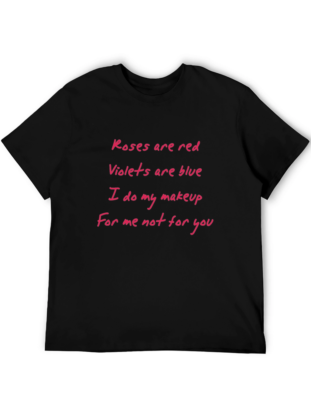Roses are Red T-Shirt
