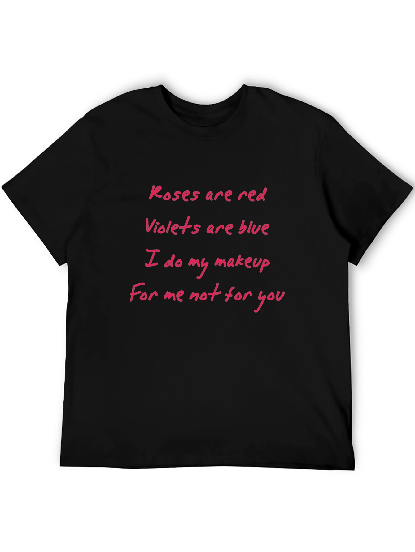 Roses are Red T-Shirt