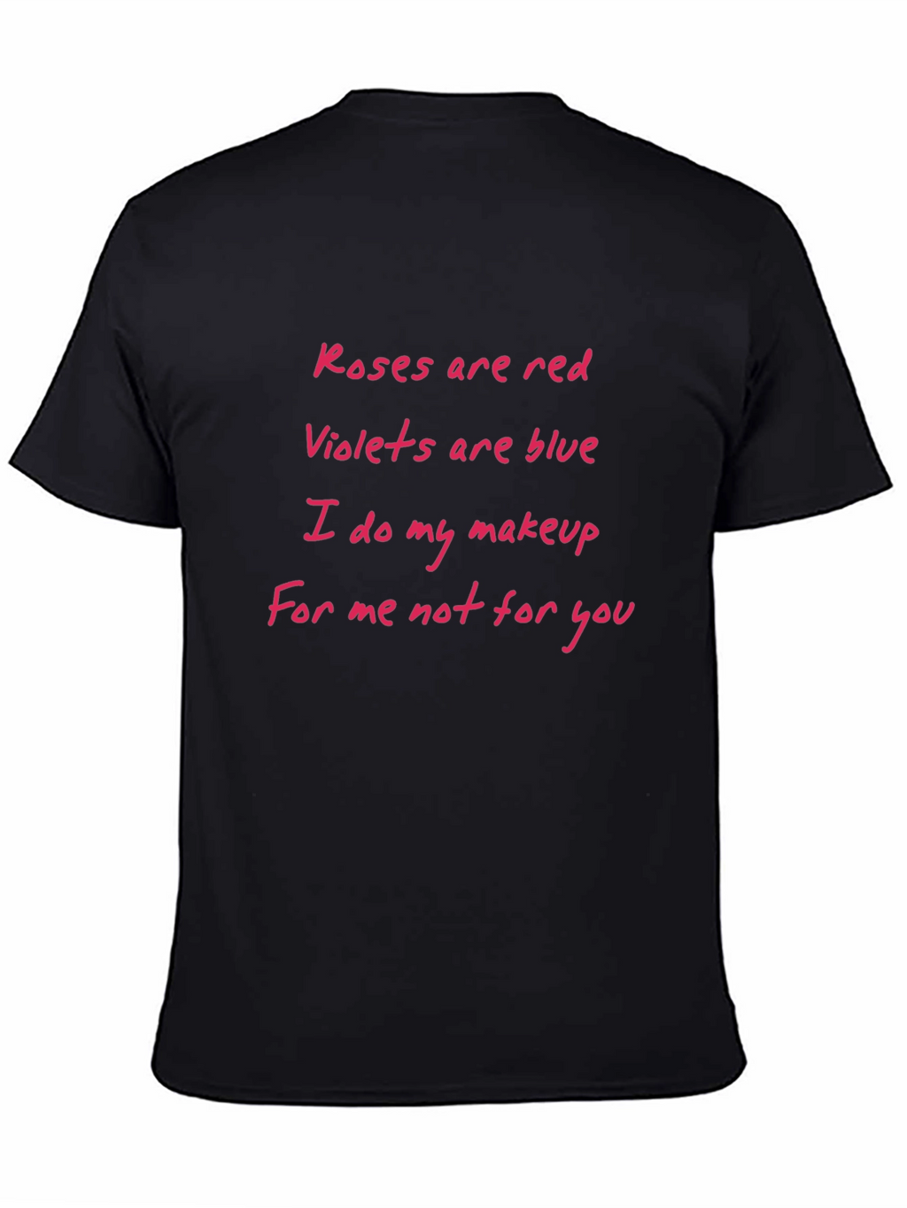 Roses are Red T-Shirt