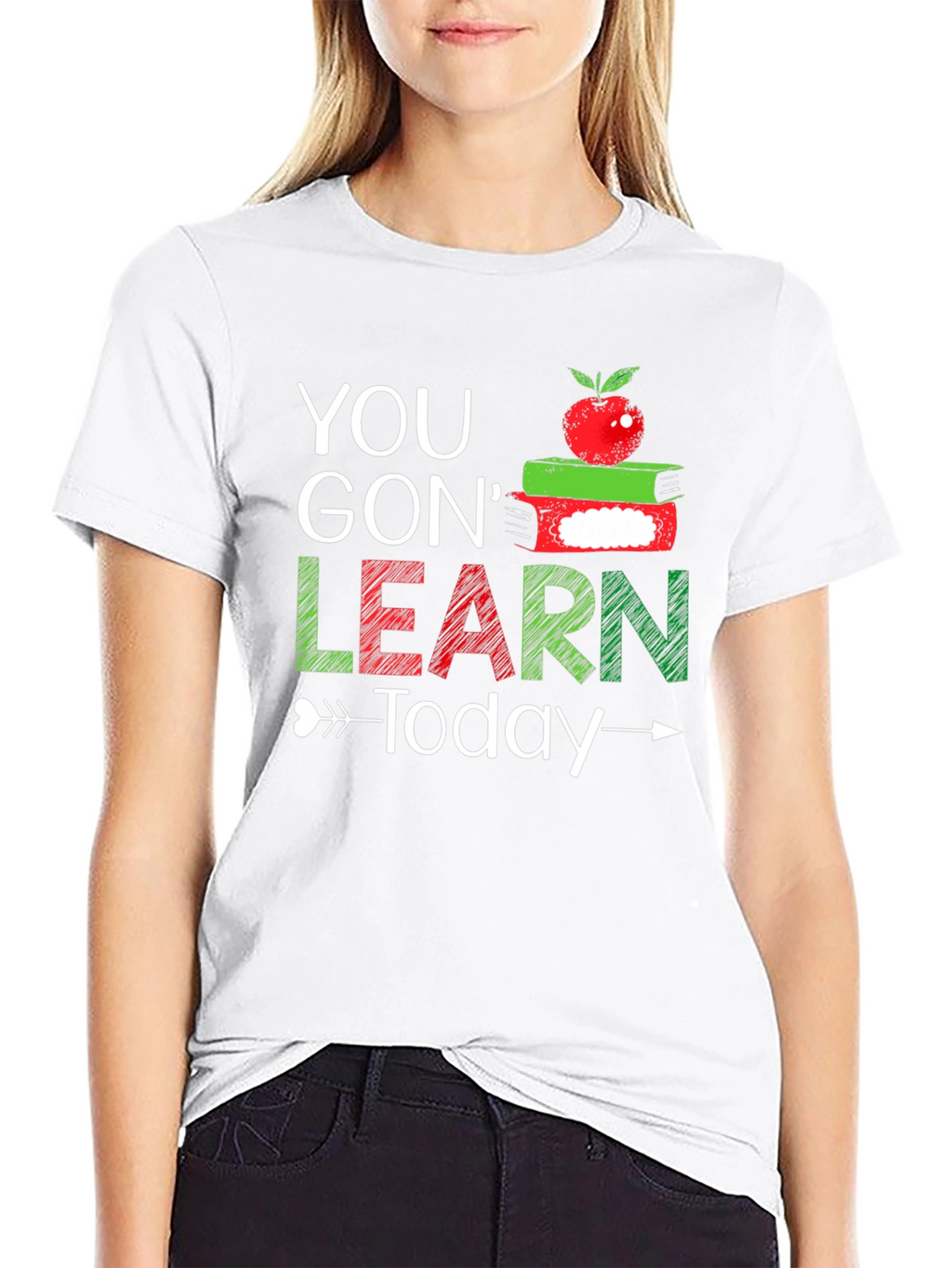 You Gon Learn Today T-Shirt