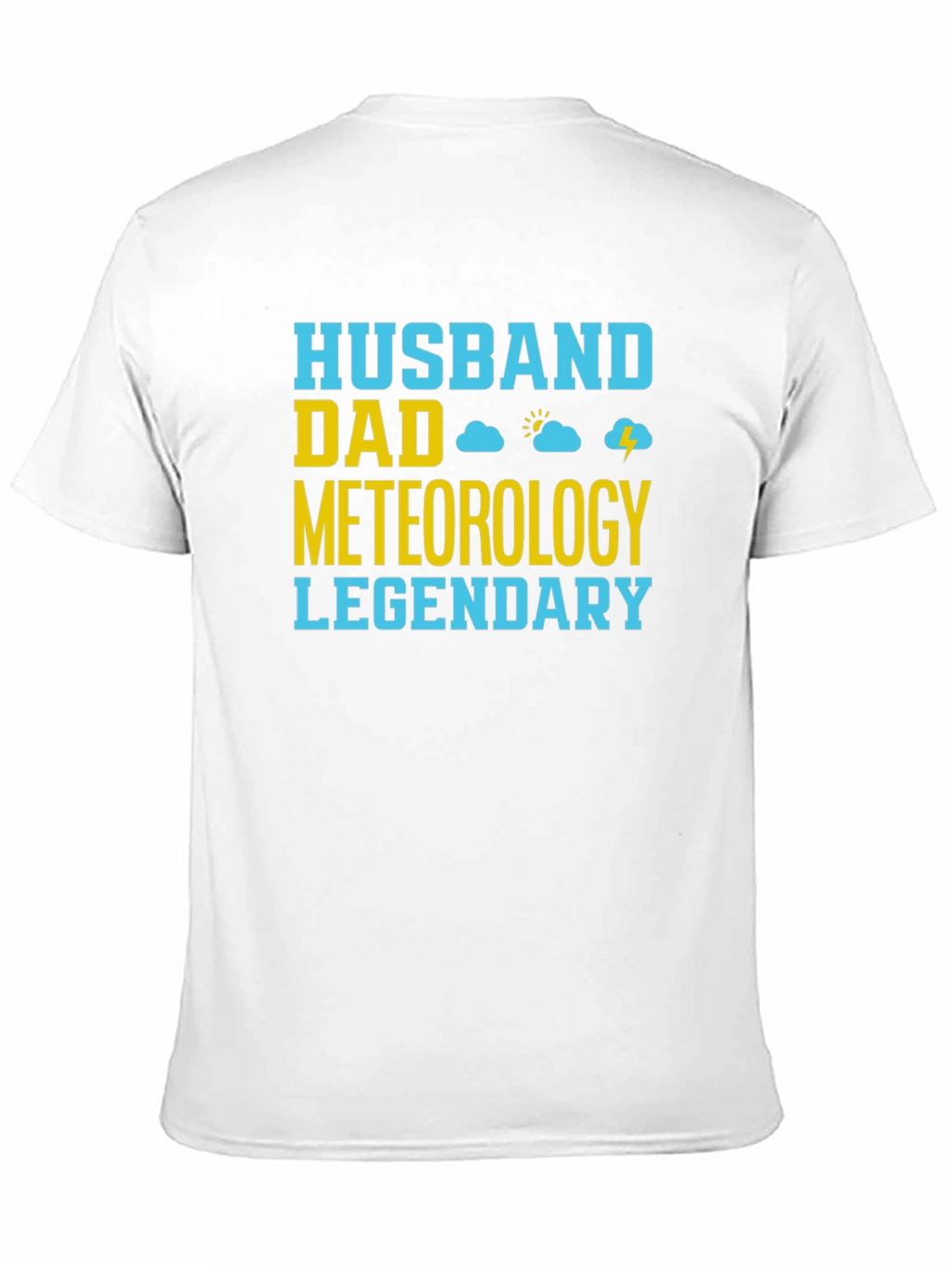 Husband Dad Meteorology Legendary T-Shirt