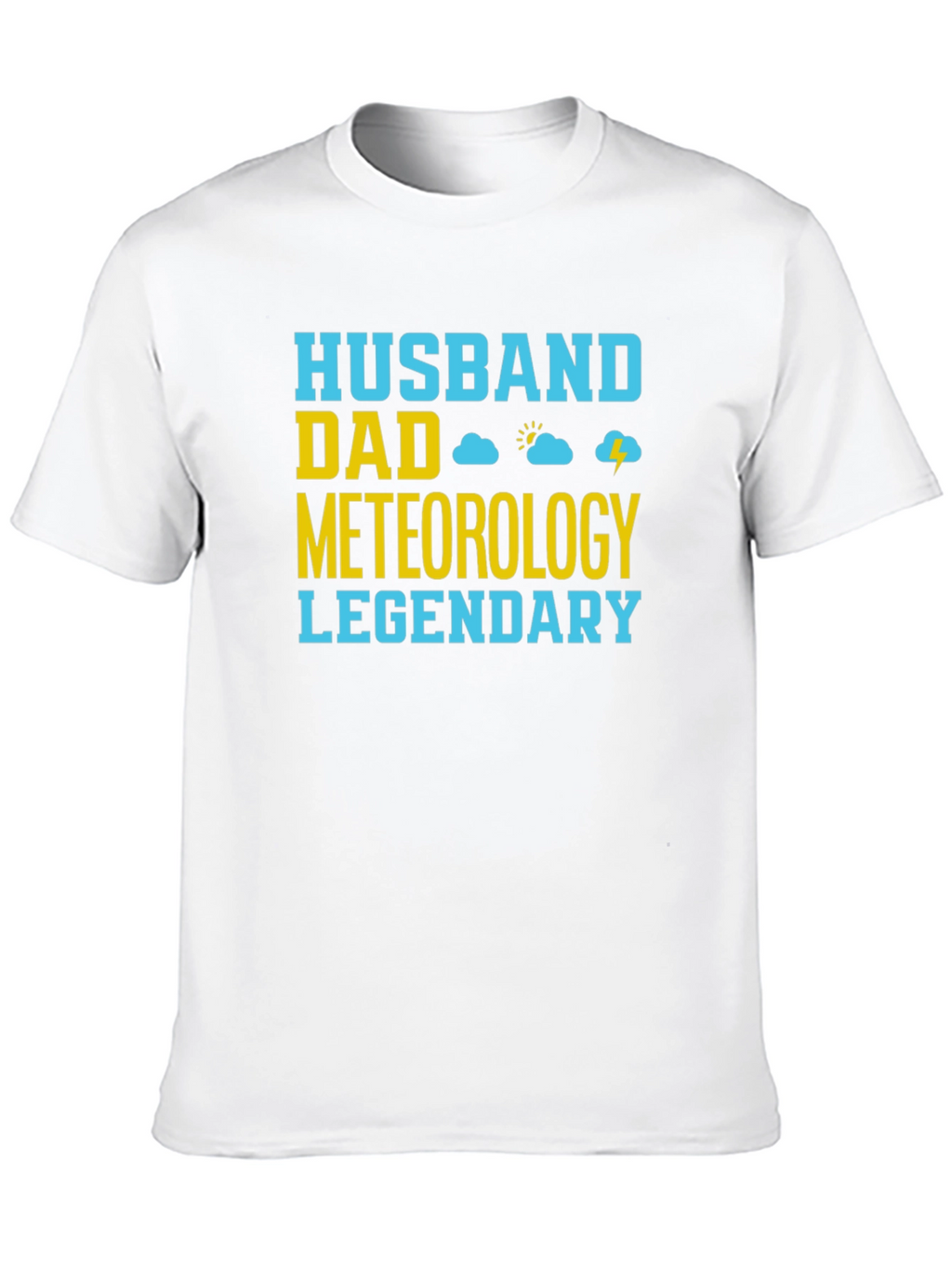 Husband Dad Meteorology Legendary T-Shirt