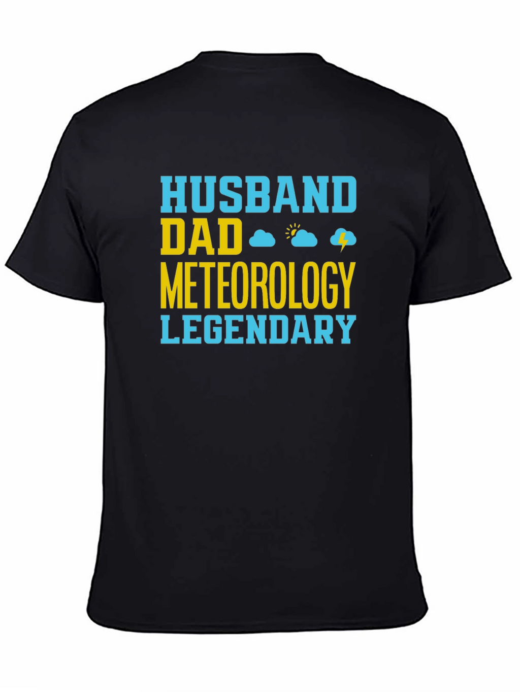 Husband Dad Meteorology Legendary T-Shirt