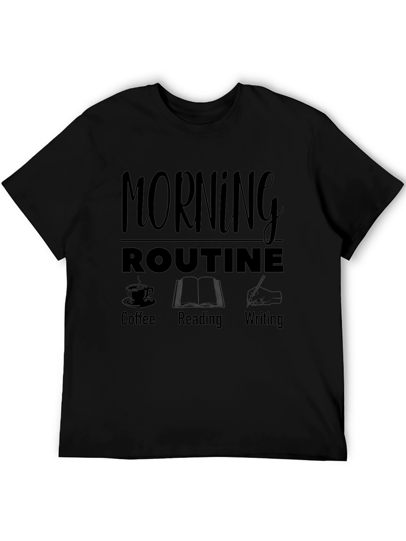 Morning Routine T-Shirt - Coffee Reading Writing