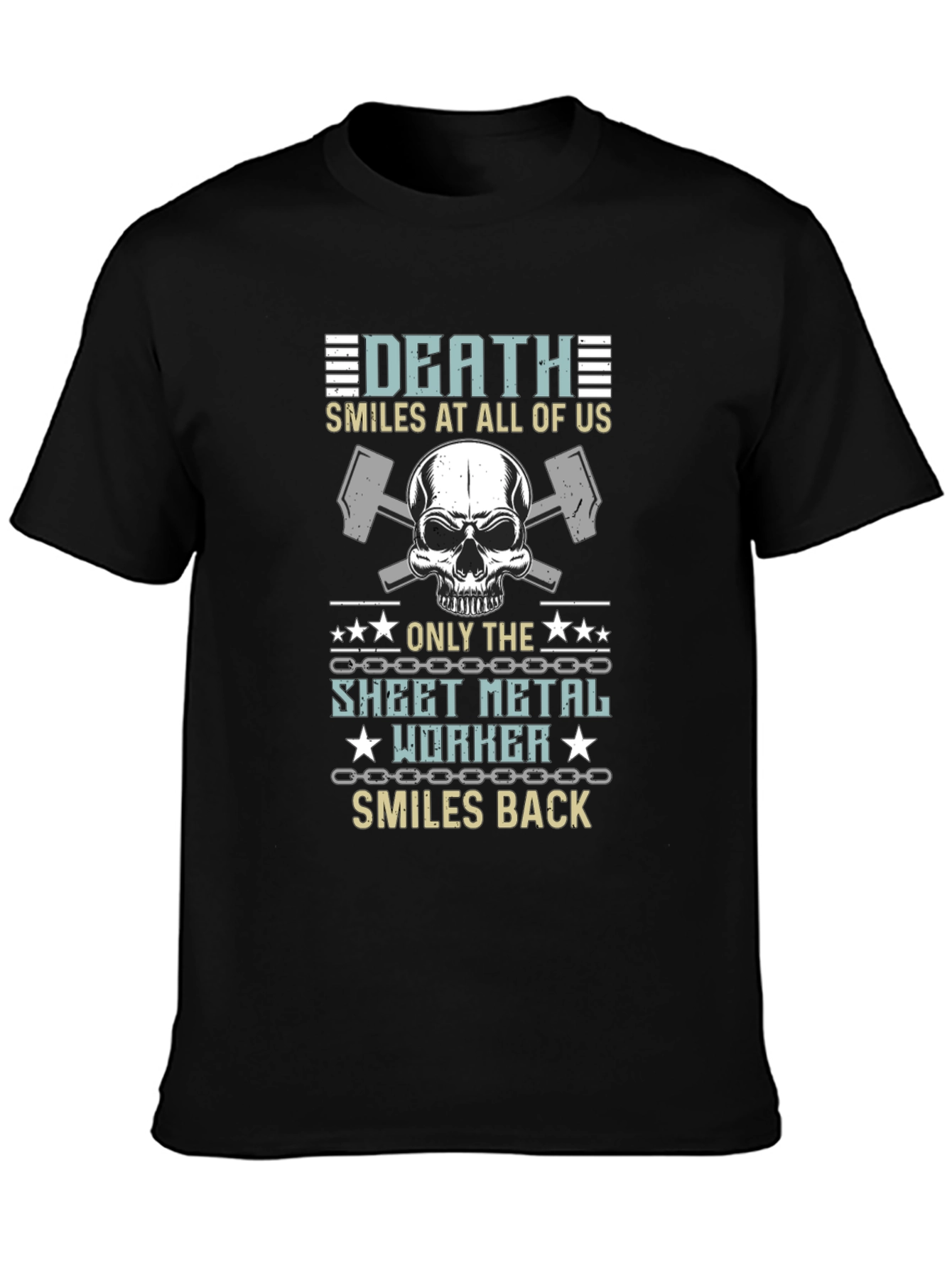 Death Smiles Sheet Metal Worker T-Shirt