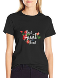 Best Aunt Ever! Graphic T-Shirt