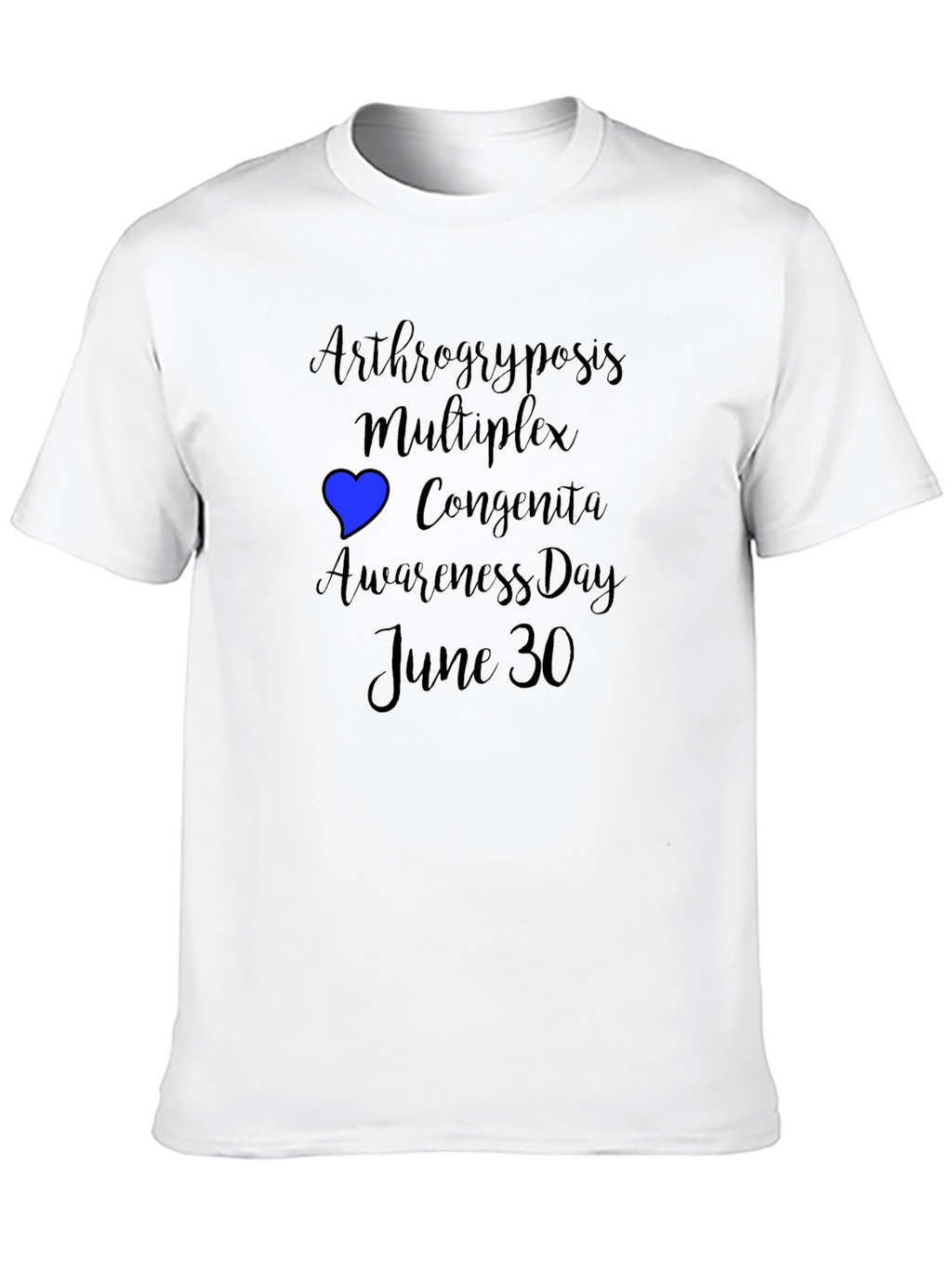 Arthrogryposis Awareness Day T-Shirt - June 30th