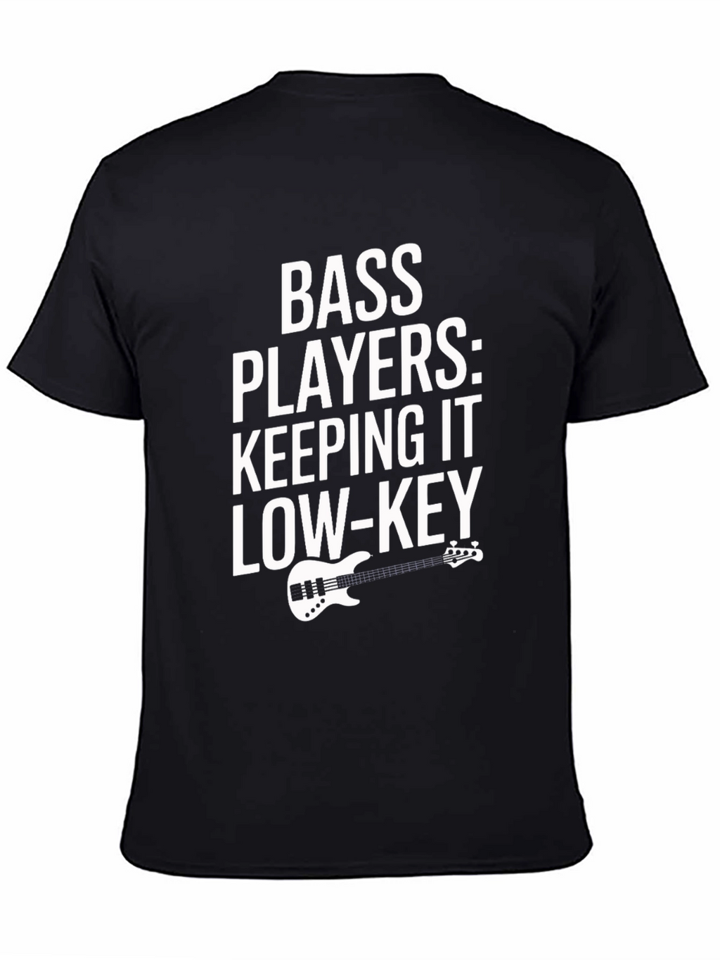 Bass Players Keeping It Low-Key Graphic Tee