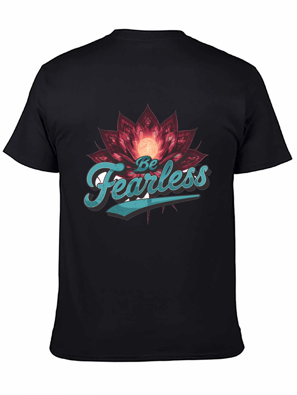 Be Fearless Graphic Tee - Lotus Design