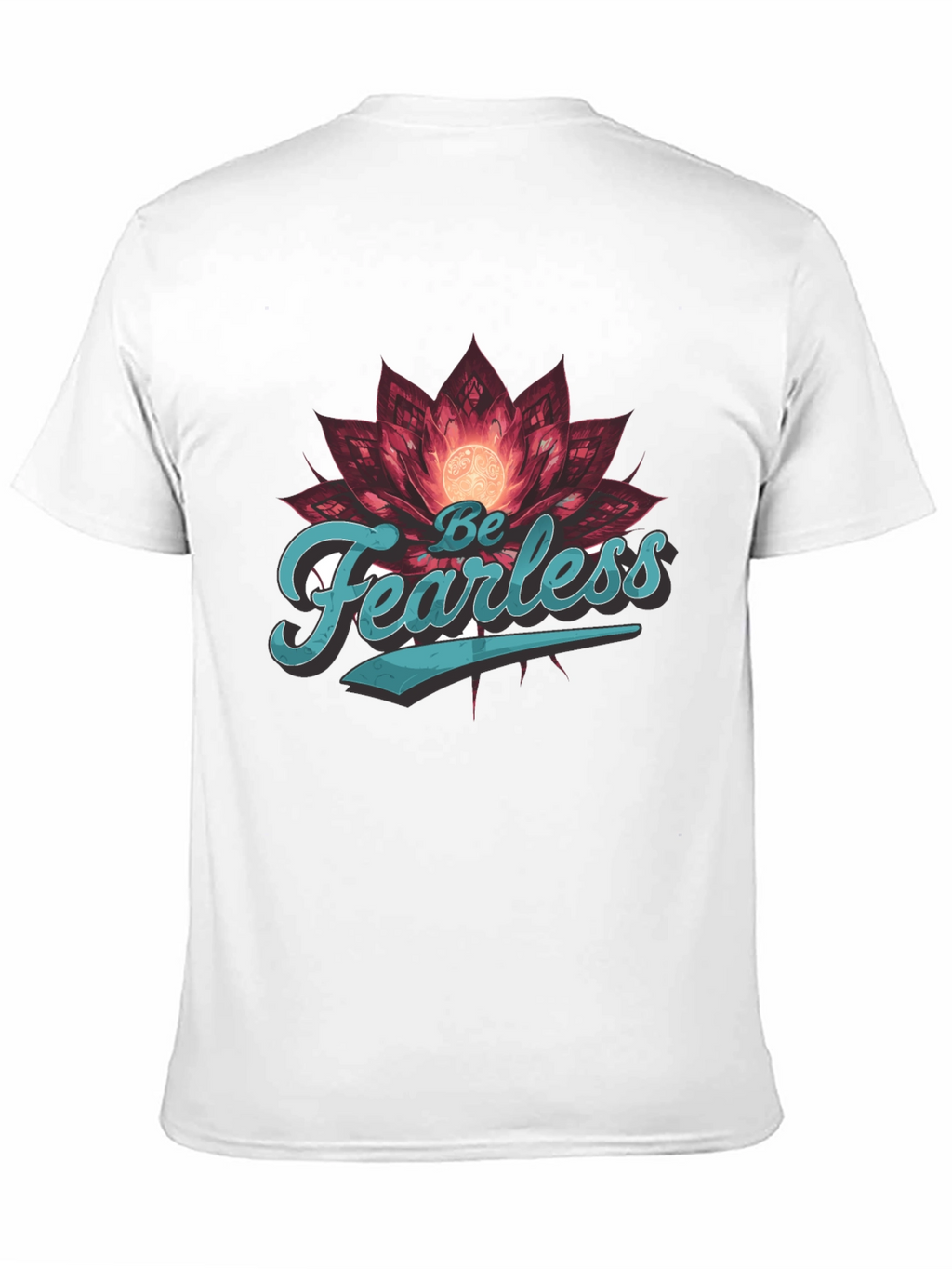 Be Fearless Graphic Tee - Lotus Design