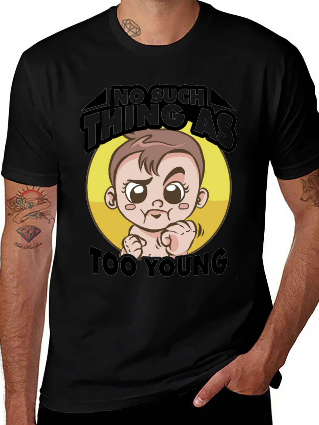 No Such Thing As Too Young T-Shirt