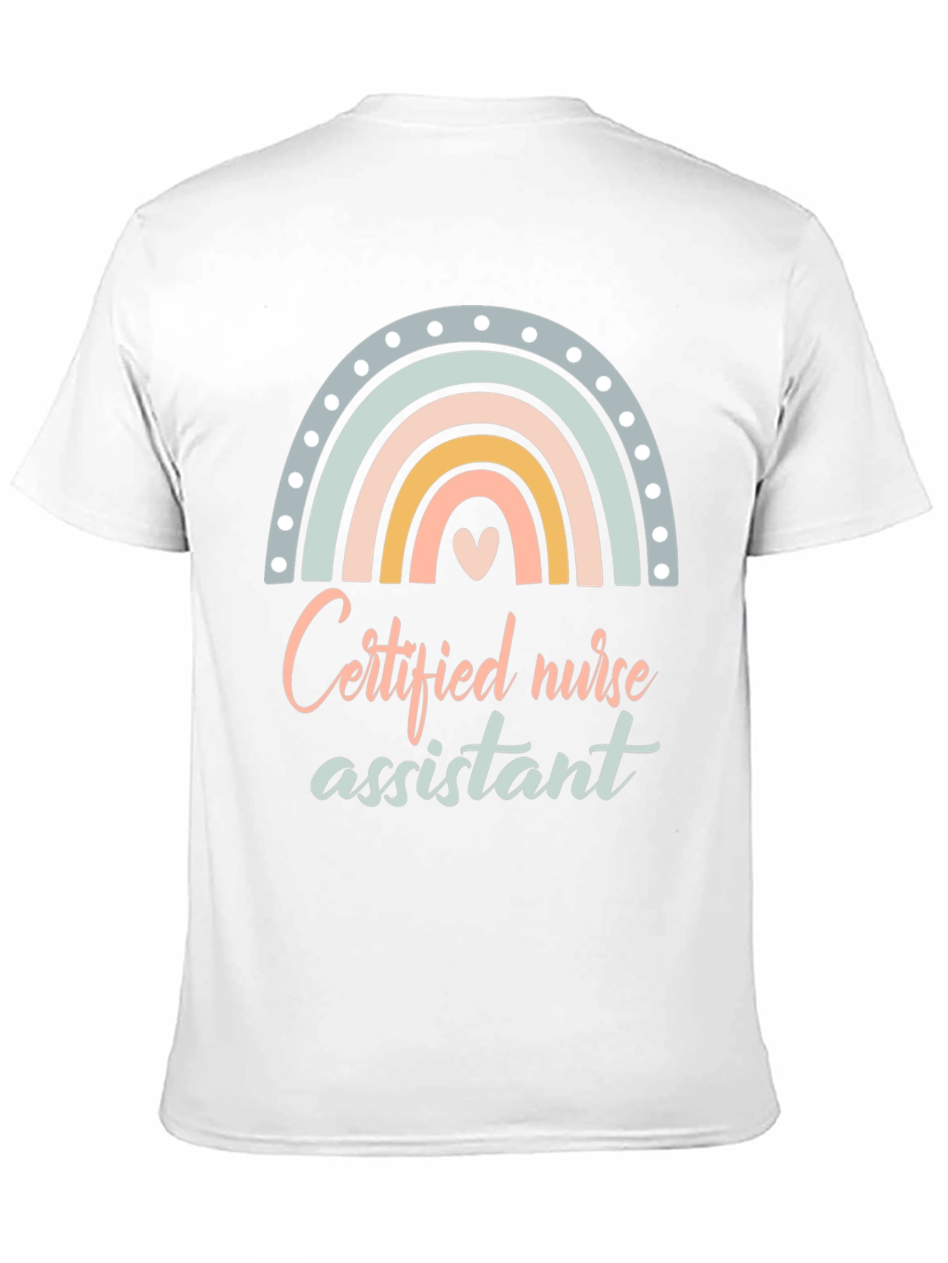 Certified Nurse Assistant T-Shirt Rainbow Design