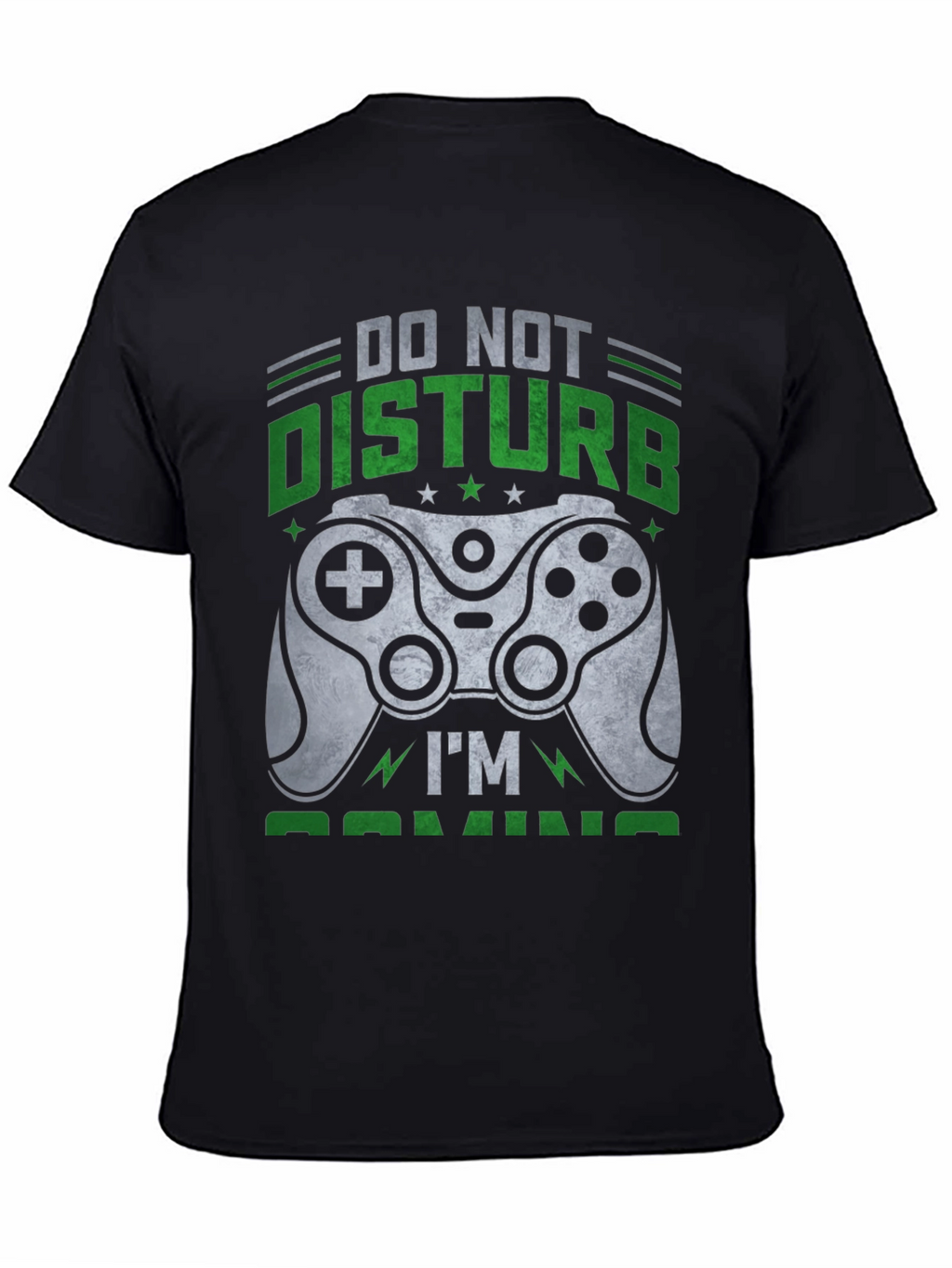 Do Not Disturb Im Gaming T-Shirt