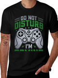 Do Not Disturb Im Gaming T-Shirt
